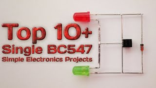 10 Single BC547 Transistor Projects for Beginners [upl. by Saeger330]