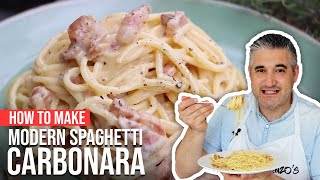 How to Make MODERN SPAGHETTI CARBONARA Like a Chef [upl. by Eseret826]