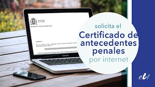 🖊 Cómo solicitar el Certificado de Antecedentes Penales por internet  Paso a Paso [upl. by Otila17]