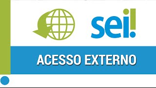 SEI  Disponibilizar acesso externo [upl. by Raouf896]