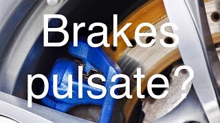 Brake Pedal Pulsating Here’s The Fix [upl. by Yennaiv]