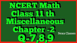 Chapter 2 Exercise Miscellaneous Q7Q8Q9 Relations and Functions Class 11 Maths NCERT [upl. by Nirmak]