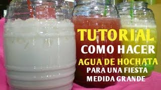 Cómo Hacer Agua De Horchata Para Una Fiesta Cantidad Grande  Madelins Cakes [upl. by Redliw]