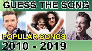 GUESS THE POPULAR HIT SONGS FROM 2010 TO 2019 [upl. by Barolet]