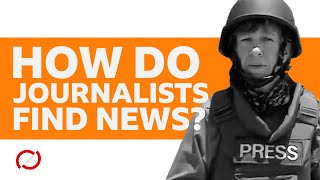 How do journalists find news  BBC My World [upl. by Sletten]