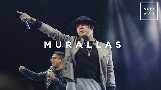 Murallas  Gateway Worship Español con Funky Josh Morales y Coalo Zamorano [upl. by Lamhaj]