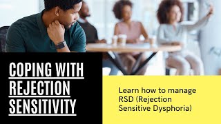 Psychologist Explains RSD Rejection Sensitive Dysphoria [upl. by Adnohsak]