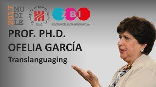 Ofelia García  Translanguaging [upl. by Alicirp]