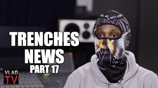 Trenches News on Cdai Trying to Kill Him I Hope He Does That Whole 40 Part 17 [upl. by Balmuth]