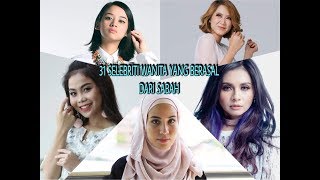 31 SELEBRITI WANITA MALAYSIA YANG BERASAL DARI SABAH SUMANDAK SABAHAN [upl. by Idieh937]