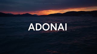 WorshipMob  Adonai Lyrics [upl. by Lunt]