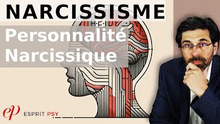 NARCISSISME amp PERSONNALITÉ NARCISSIQUE TOXIQUE [upl. by Sirref]