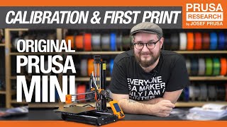 Original Prusa MINI  Calibration and First Print [upl. by Lem]