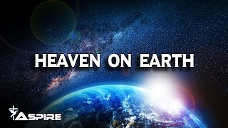 Heaven on Earth lyrics  Planetshakers [upl. by Aloel383]