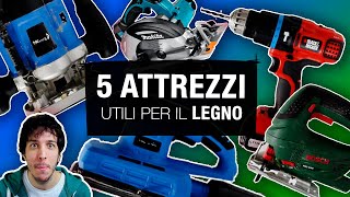 5 attrezzi utili per il legno  FAI DA TE [upl. by Calvert]