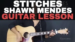 Stitches Shawn Mendes Guitar Lesson Acoustic [upl. by Mrots]