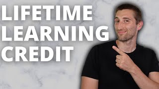 Everything You Need To Know About The Lifetime Learning Credit [upl. by Lapham825]