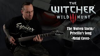 The Witcher 3 Wild Hunt  The Wolven Storm  Priscillas Song Metal Cover by Skar Productions [upl. by Killam876]