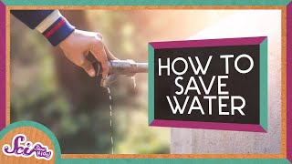 How Can I Save Water  SciShow Kids [upl. by Heinrick]