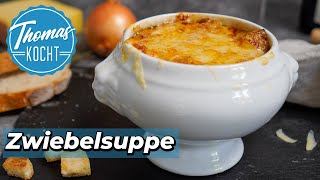 Französische Zwiebelsuppe mit Käse gratiniert Soooooo gut [upl. by Oivat926]