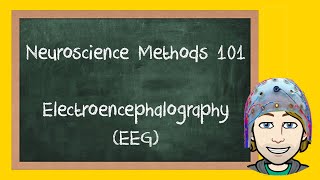 Electroencephalography EEG Explained  Neuroscience Methods 101 [upl. by Saoj]