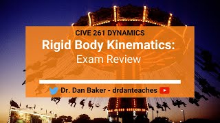 Dynamics Rigid Body Kinematics Review [upl. by Rainah]