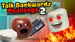 Annoying Orange  Talk Backwards Challenge 2 [upl. by Honna]