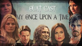 The OUAT Cast  My Once Upon A Time [upl. by Lena]