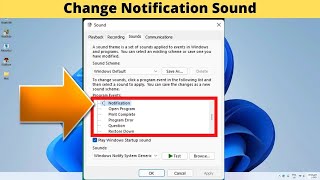 Windows 11  Change Notification Sounds [upl. by Rebmeced]