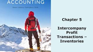 Advanced accounting Intercompany Inventory transactions [upl. by Nahtnamas]