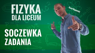 Fizyka  Soczewka zadania [upl. by Ettevy]