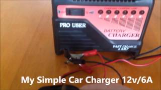 My Simple Car Battery Charger 12V6A  how to use [upl. by Aiykan]