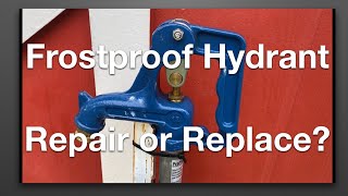 Frostproof hydrant – Repair or Replace [upl. by Retsof]