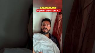 Travel first Time In Rajdhani Express 2nd AC himanshusinghbihar [upl. by Lodovico274]