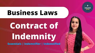 Contract of Indemnity  Essentials  Indemnifier  Indemnified  Business Law [upl. by Iveksarap778]