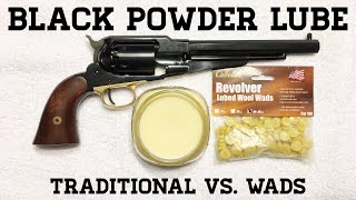 Black Powder Lube Traditional vs Wads [upl. by Emelen]