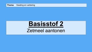 VMBO HAVO 2  Voeding en vertering  Basisstof 2 Zetmeel aantonen [upl. by Iba]