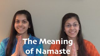 The Meaning of Namaste [upl. by Forland862]