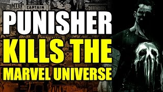 Punisher Kills The Marvel Universe [upl. by Idnod]