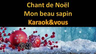 Karaoké Chant de Noël  Mon beau sapin [upl. by Eciened]