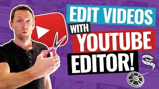 How to Edit Videos with the YouTube Video Editor [upl. by Barsky437]