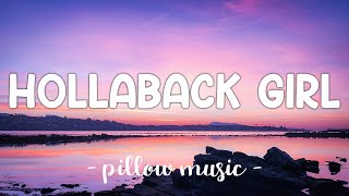 Hollaback Girl  Gwen Stefani Lyrics 🎵 [upl. by Mclaurin]