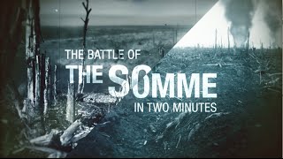 The Battle of the Somme Explained in Two Minutes [upl. by Calica]