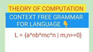 Context free grammar for CFL L  anbmcn [upl. by Paulie]