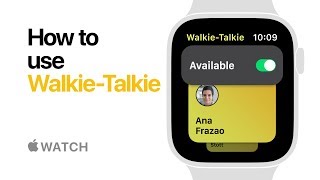 Apple Watch Series 4 — How to use WalkieTalkie — Apple [upl. by Mcclure542]