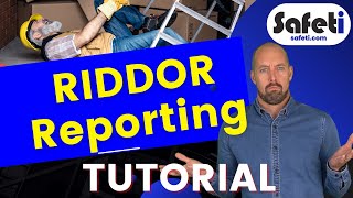 RIDDOR Health and Safety  CORRECT Steps to RIDDOR Reporting [upl. by Elylrac]