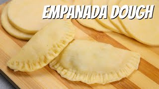 How To Make EMPANADA DOUGH  Empanada Dough Recipe  Yummers [upl. by Abisia]