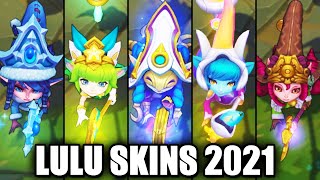 All Lulu Skins Spotlight League of Legends [upl. by Aicnetroh]