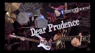 Dear Prudence  Guitar Bass Drums and Piano  Instrumental Cover [upl. by Malena]