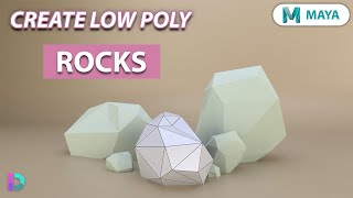 Model Low Poly Rocks In Maya  Simple Rocks and Stones [upl. by Innoc]